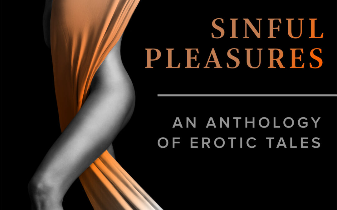 Cover Reveal! Sinful Pleasures: An Anthology of Erotic Tales by Sinful Press (@sinfulpress)