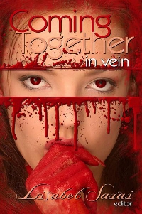 Coming Together In Vein