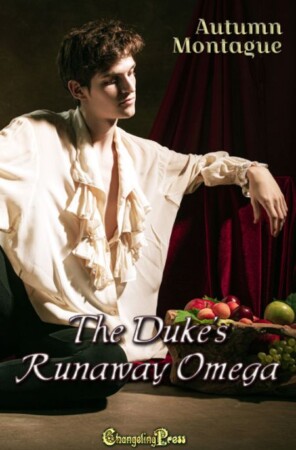 Duke's Runaway Omega Duke's Runaway Omega