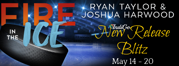 Fire in the Ice by Ryan Taylor & Joshua Harwood (@RyanTaylorandJ1 @goindimarketing) #giveaway