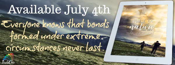 Force of Nature (Coming About #4) by J.K. Hogan (@JK_Hogan @GoIndiMarketing)