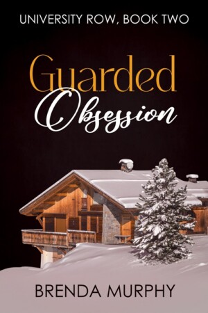 Guarded Obsession 500 Guarded Obsession 500