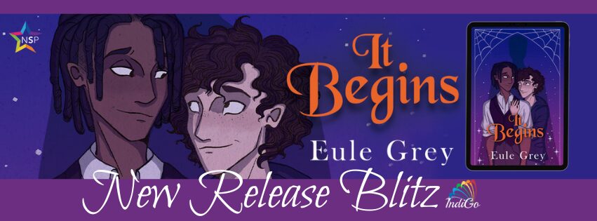 It Begins by Eule Grey
