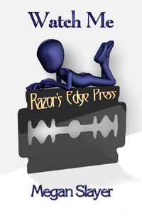 MeganSlayer_WatchMe