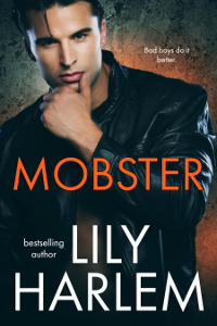 New Release: Mobster by Lily Harlem (@lily_harlem)