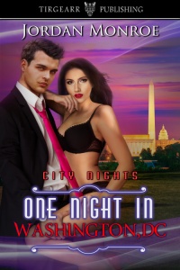 New Release: City Nights – One Night in Washington, D.C. by Jordan Monroe