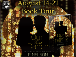 Our First Dance by P Nelson (@pnelsonwrites)