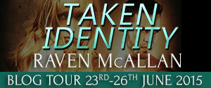 Raven McAllan_Taken Identity_BlogTour_mobile_final