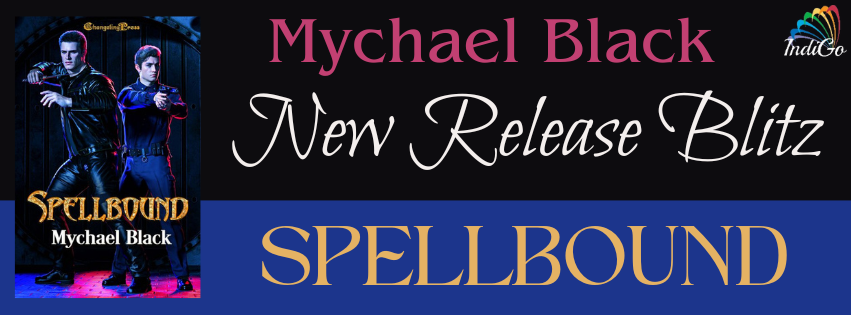 Spellbound by Mychael Black