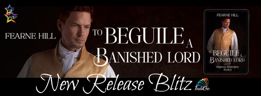 To Beguile A Banished Lord by Fearne Hill