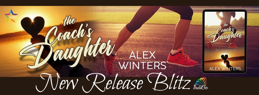 The Coach’s Daughter by Alex Winters