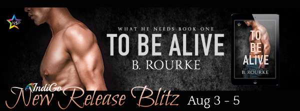 To Be Alive By B. Rourke (@candyrocketship @goindimarketing) #giveaway