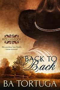 New Release: Back to Back (Roughstock #5) by BA Tortuga