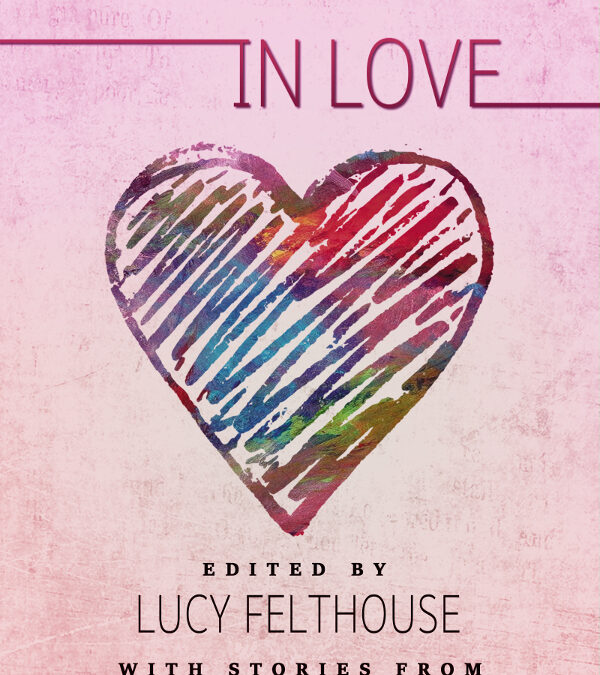 New Release: United in Love, edited by Lucy Felthouse (@cw1985)