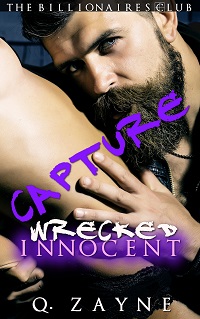 New Release: Capture: Wrecked Innocent by Q. Zayne